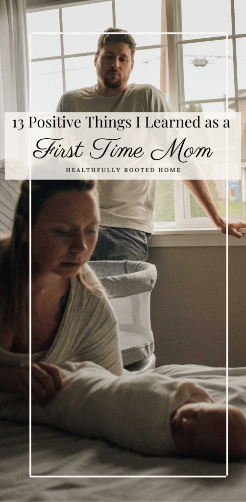 Healthfully Rooted Home first time mom