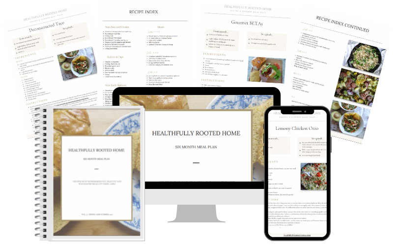 spring and summer meal plan healthfully rooted home 6 month meal plan
